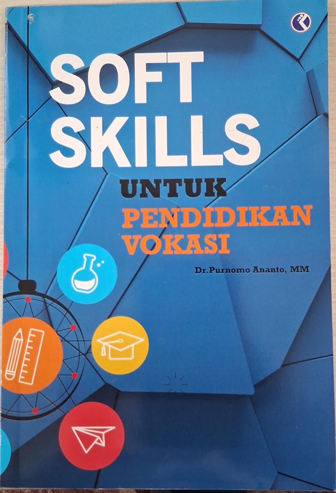 Soft Skills untuk pendidikan vokasi