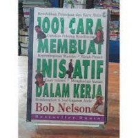 1001 Cara Membuat Inisiatif Dalam Kerja