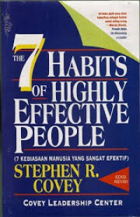 The 7 Habits Of Highly Effective People