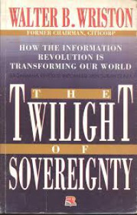 The Twilight Of Sovereignty