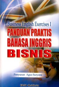 Business English Exercises 1 Panduan Praktis Bahasa inggris Bisnis