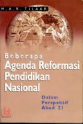 Beberapa Agenda Reformasi Pendidikan Nasional