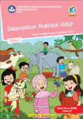 Tema 1 Selamatkan Makhluk Hidup Buku Siswa SD/MI Kelas VI