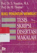 Buku Penuntun Membuat Tesis, Skripsi, Disertasi