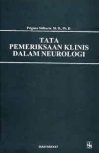 Tata Pemeriksaan Klinis Dalam Neurologi