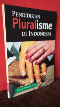 Pendidikan Pluralisme Di Indonesia