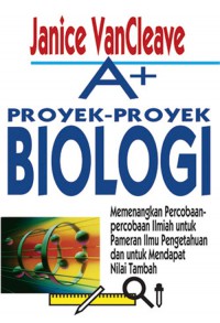 A+ Proyek-proyek Biologi