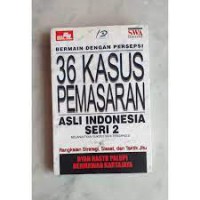 36 Kasus Pemasaran Asli Indonesia