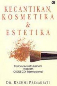 Kecantikan, Kosmetika & Estetika