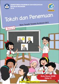 Tema 3 Tokoh dan Penemuan Buku Siswa SD/MI Kelas VI