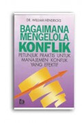 Bagaimana Mengelola Konflik