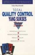 T.O.T.A.L QUALITY CONTROL YANG SUKSES