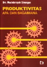 Produktivitas apa dan Bagaimana