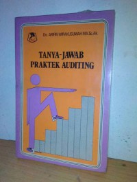 Tanya -Jawab Praktek Auditing