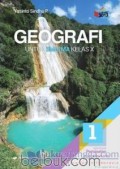 Geografi  1 Untuk SMA/MA Kelas X