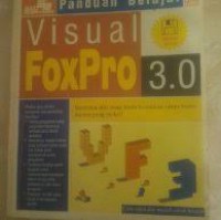 Panduan belajar visual foxpro 3.0