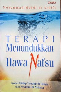 Terapi Menundukan Hawa Nafsu