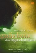 Gadis Buta Dan Tiga Ekor Tikus