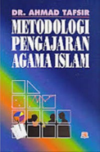 Metodologi Pengajaran Agama Islam