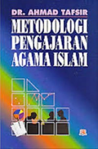 Metodologi Pengajaran Agama Islam