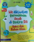 Ide Aktivitas Permainan Anak Di Sentra RA Sains dan Bahan