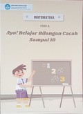 Matematika Fase  A Ayo,Belajar Bilangan Cacah Sampai 10