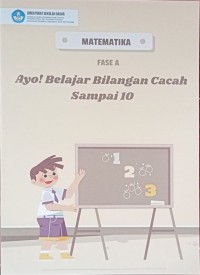 Matematika Fase  A Ayo,Belajar Bilangan Cacah Sampai 10