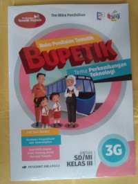 BUPETIK TEMA PERKEMBANGAN TEKNOLOGI