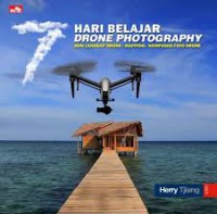 7 HARI BELAJAR DRONE PHOTOGRAPHY