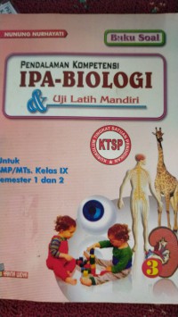 Pendalaman Kompetensi IPA-Biologi & Uji Latih Mandiri kelas IX