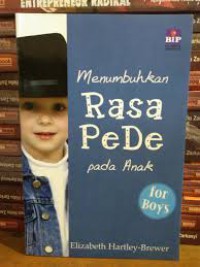 Menumbuhkan Rasa Pede Pada Anak for Boy