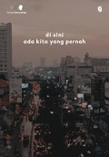 di sini ada kita yang pernah