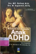Memahami dan Membantu Anak ADHD