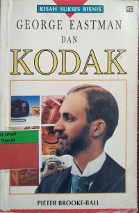 Goerge Eastman Dan Kodak