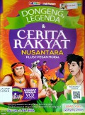 DONGENG LEGENDA & CERITA RAKYAT NUSANTARA PLUS !! PESAN MORA