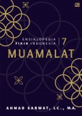 ENSIKLOPEDIA FIKIH INDONESIA 7: MUAMALAT