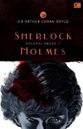 SHERLOCK HOLMES: KOLEKSI KASUS 1 -EDISI HARD COVER