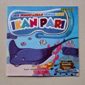 SERI MENGENAL HEWAN IKAN PARI