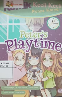 Komik Kecil  - Kecil Punya Karya Peter's Playtime