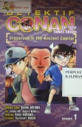 VOLIME 1 DETEKTIF CONAN the movie comics edition (crossroad in the ancient capital)