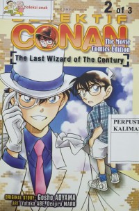 2 of 3 DETEKTIF CONAN the movie comics edition (the last wizard of the century)