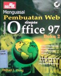 Menguasai Pembuatan Web dengan Office 97 Buku2