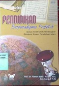 Pendidikan Berpradigma profetik