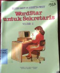 Wordstar untuk sekretaris volume 2