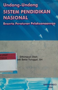Image of Undang-Undang Sistem Pendidikan Nasional beserta paraturan pelaksanaannya