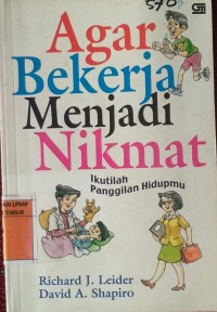 Agar Bekerja Menjadi Nikmat