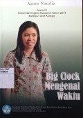 Big Clock Mengenal Waktu