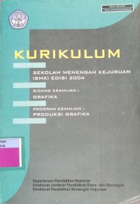 KURIKULUM SMK GRAFIKA PRODUKSI GEAFIKA