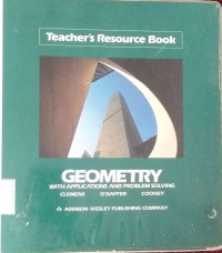 Teacher's Resource Book Geometry with application and problem solving