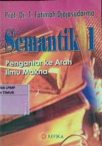 Semantik Pengantar Ke Arah Ilmu Makna